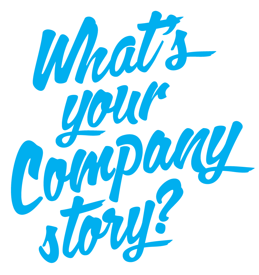 What's your company story?